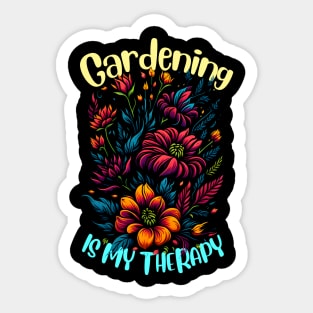 Gardening is my therapy Sticker